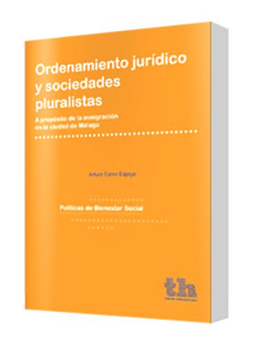 ORDENAMIENTO JURÍDICO Y SOCIEDADES PLURALISTAS ORDENAMIENTO JURÍDICO Y SOCIEDADES PLURALISTAS